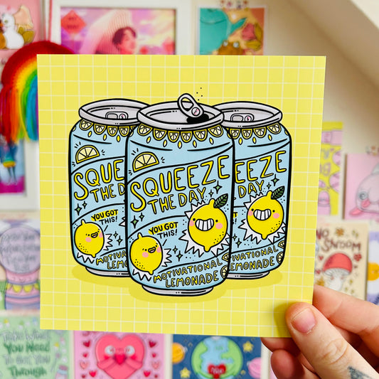 Squeeze The Day - Motivational Lemonade - Square Print