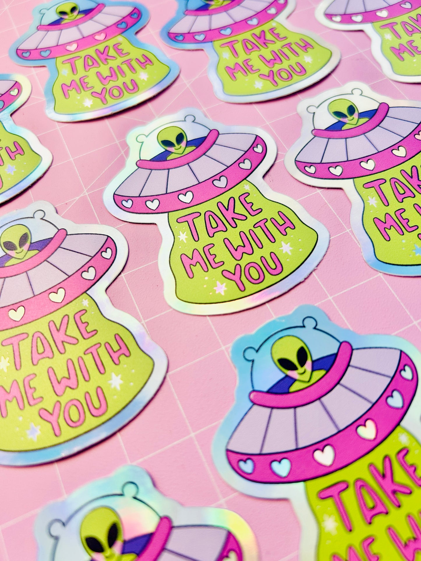 Take Me With You - UFO Holographic Sticker