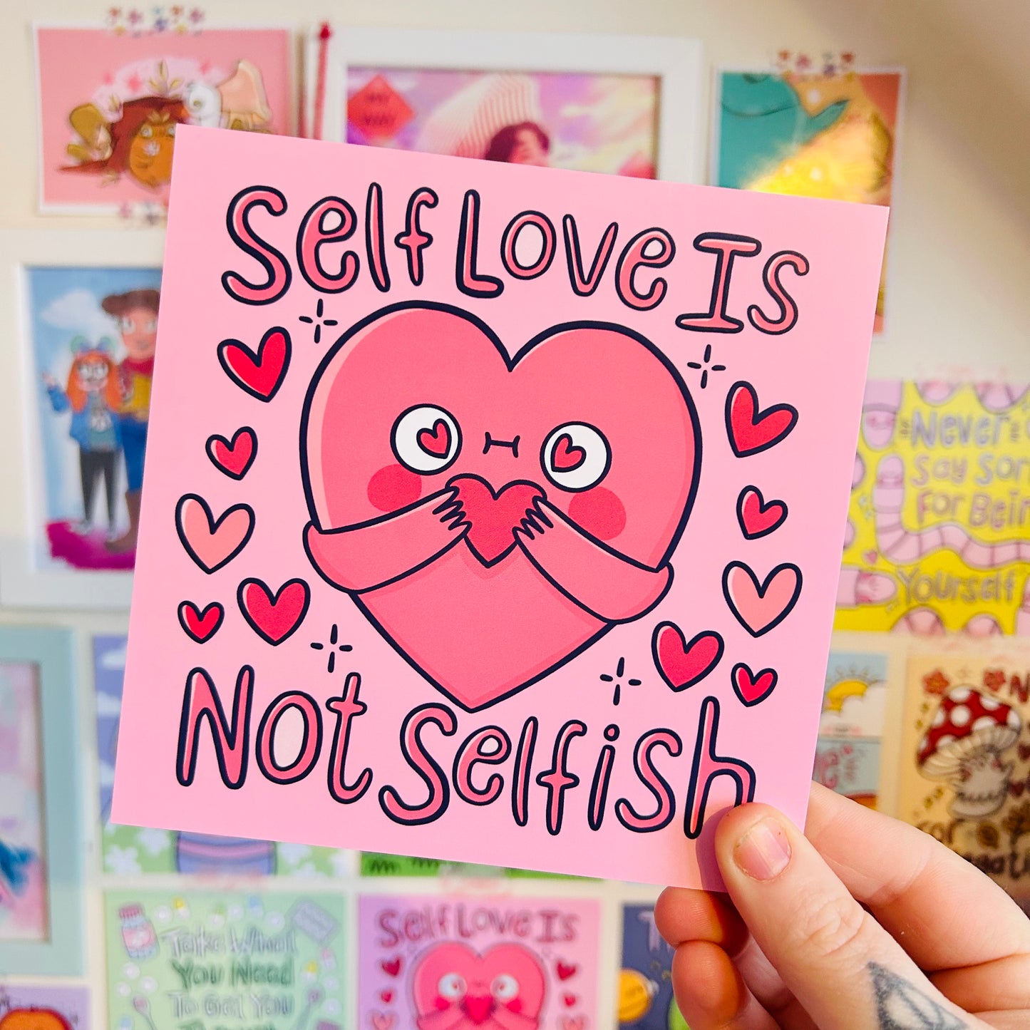 Self Love Is NOT Selfish - Square Print