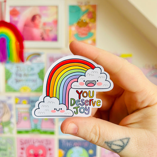 You Deserve Joy - Glossy Sticker
