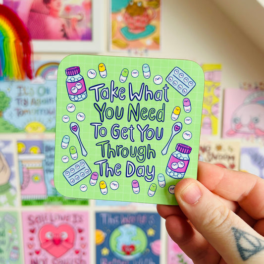 Take What You Need - Drinks Coaster
