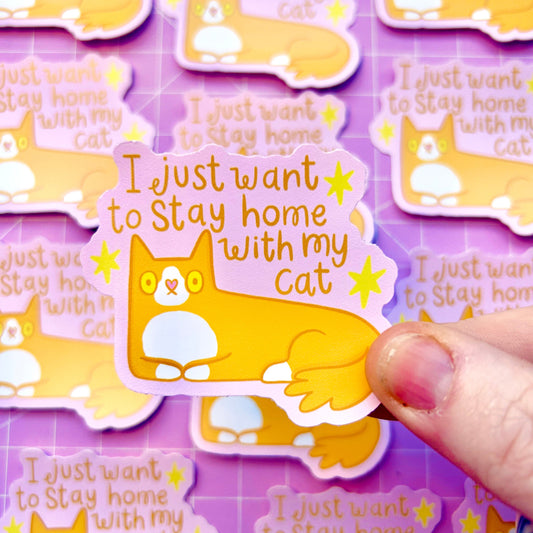 Orange - Stay Home With My Cat Vinyl Sticker