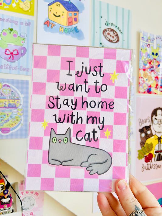 Grey - Stay Home With My Cat - Art Print