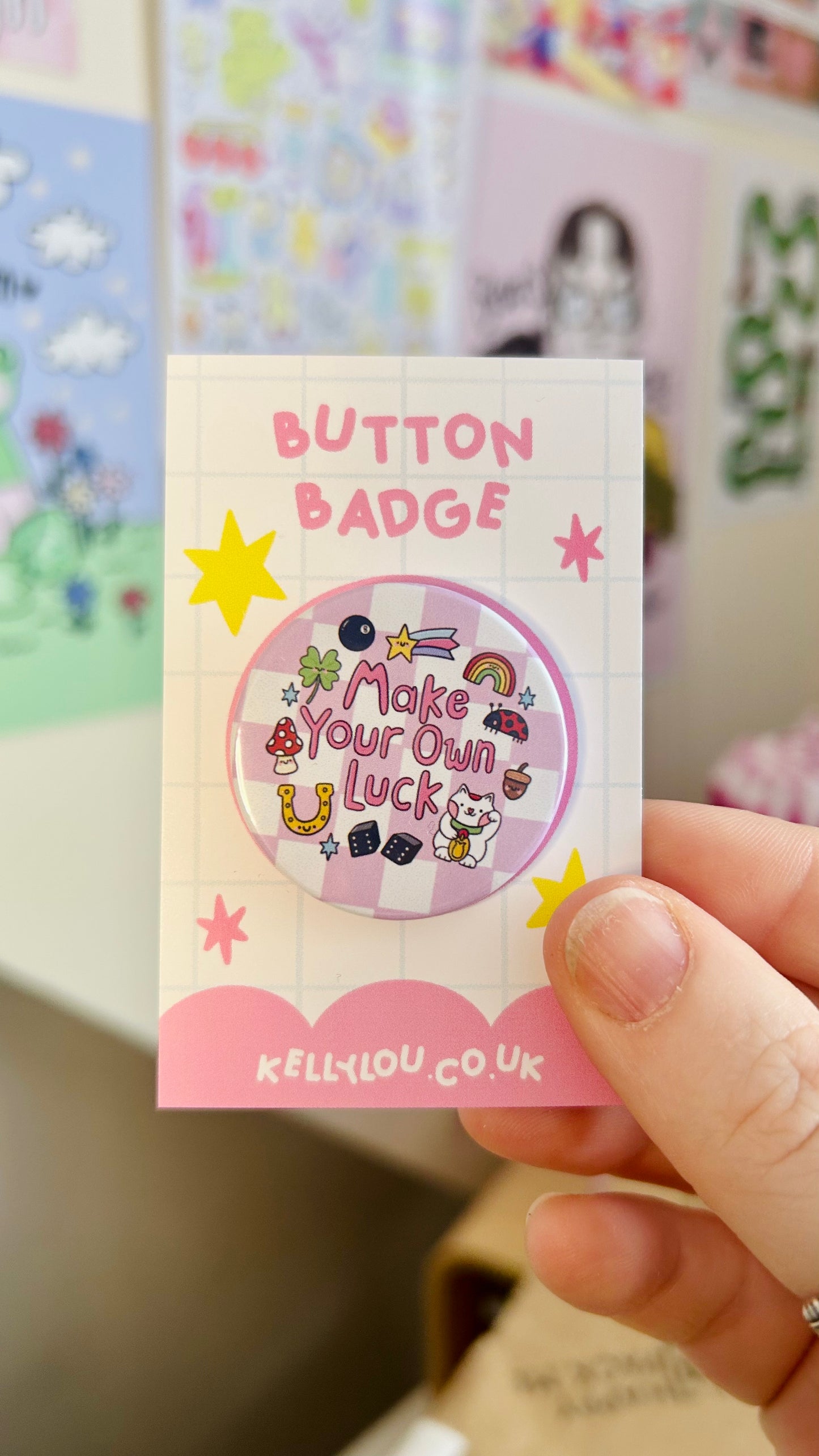 Make Your Own Luck - Button Badge