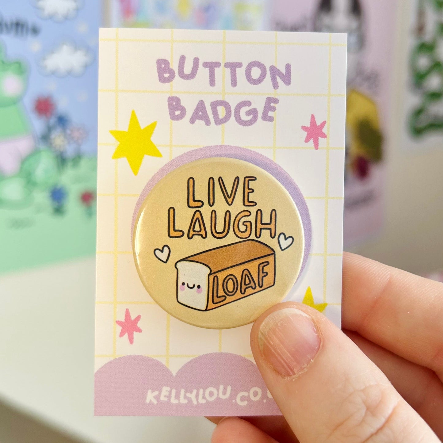 Live, Laugh, Loaf - Button Badge