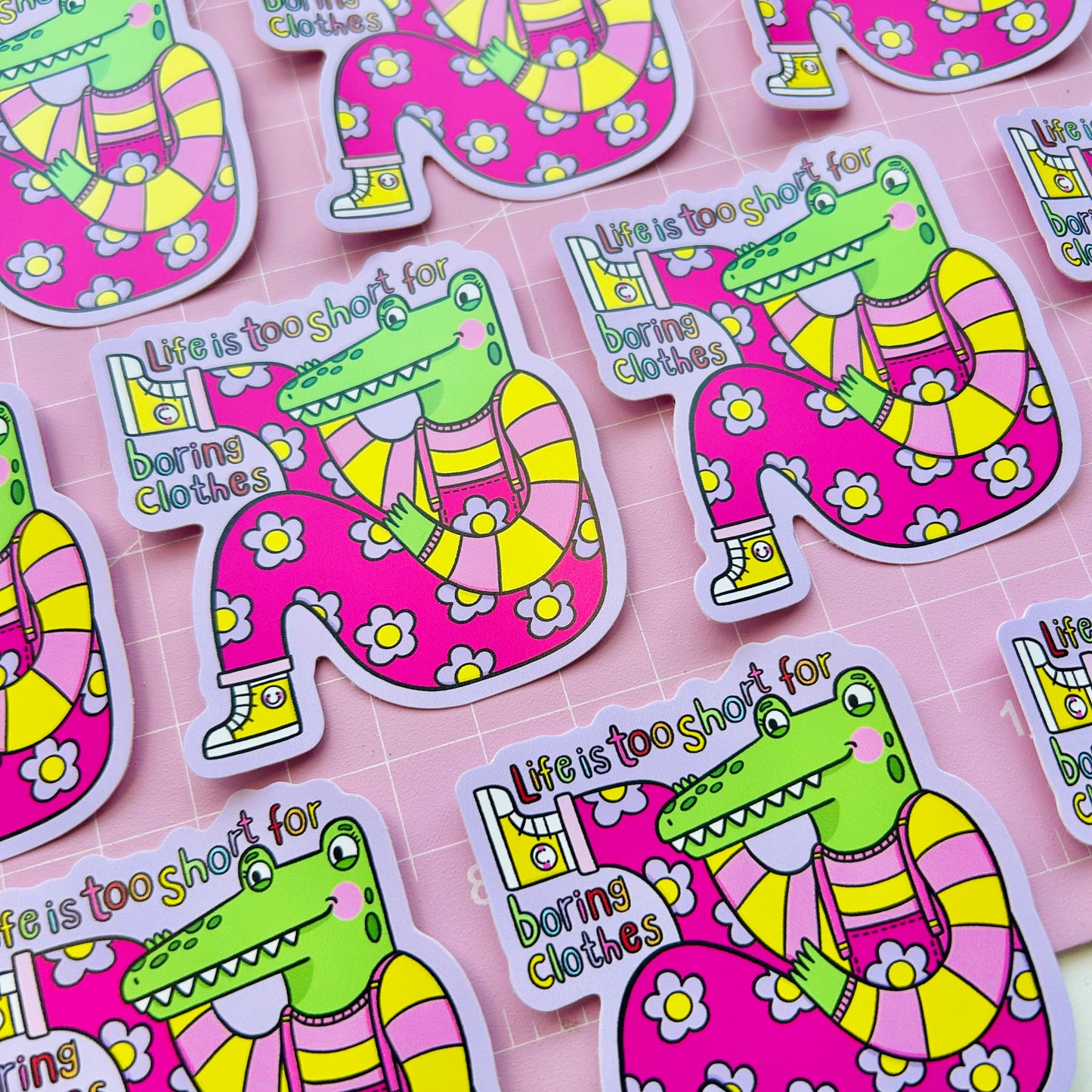 Life Is Too Short To Wear Boring Clothes - Vinyl Sticker