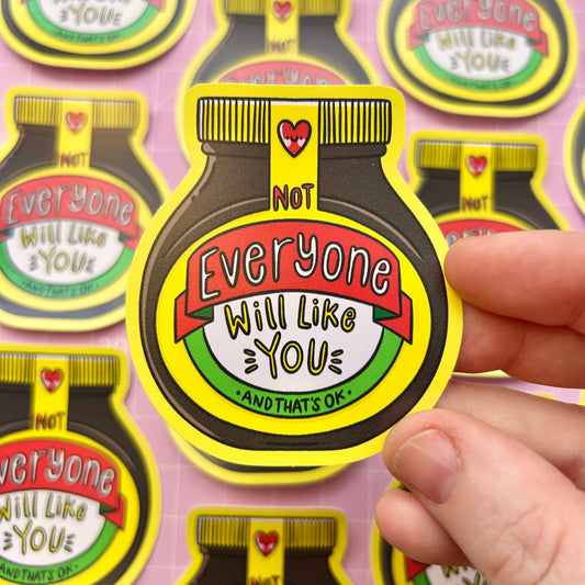 Not Everyone Will Like You - Marmite Vinyl Sticker