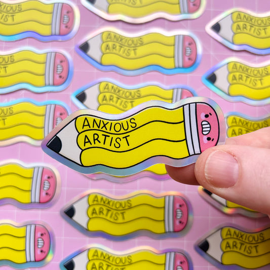 Anxious Artist Holographic Sticker