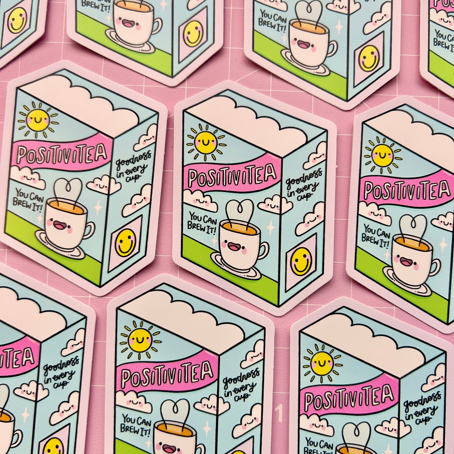 Have A Cup of Positivitea - Vinyl Sticker