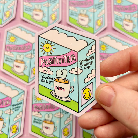 Have A Cup of Positivitea - Vinyl Sticker
